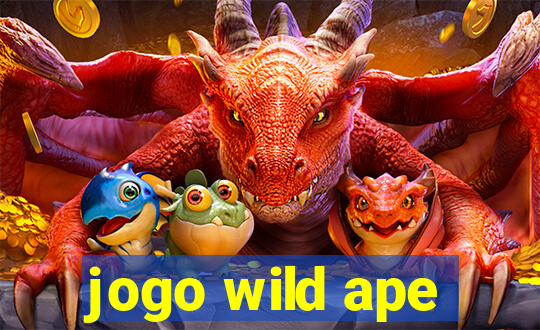 jogo wild ape